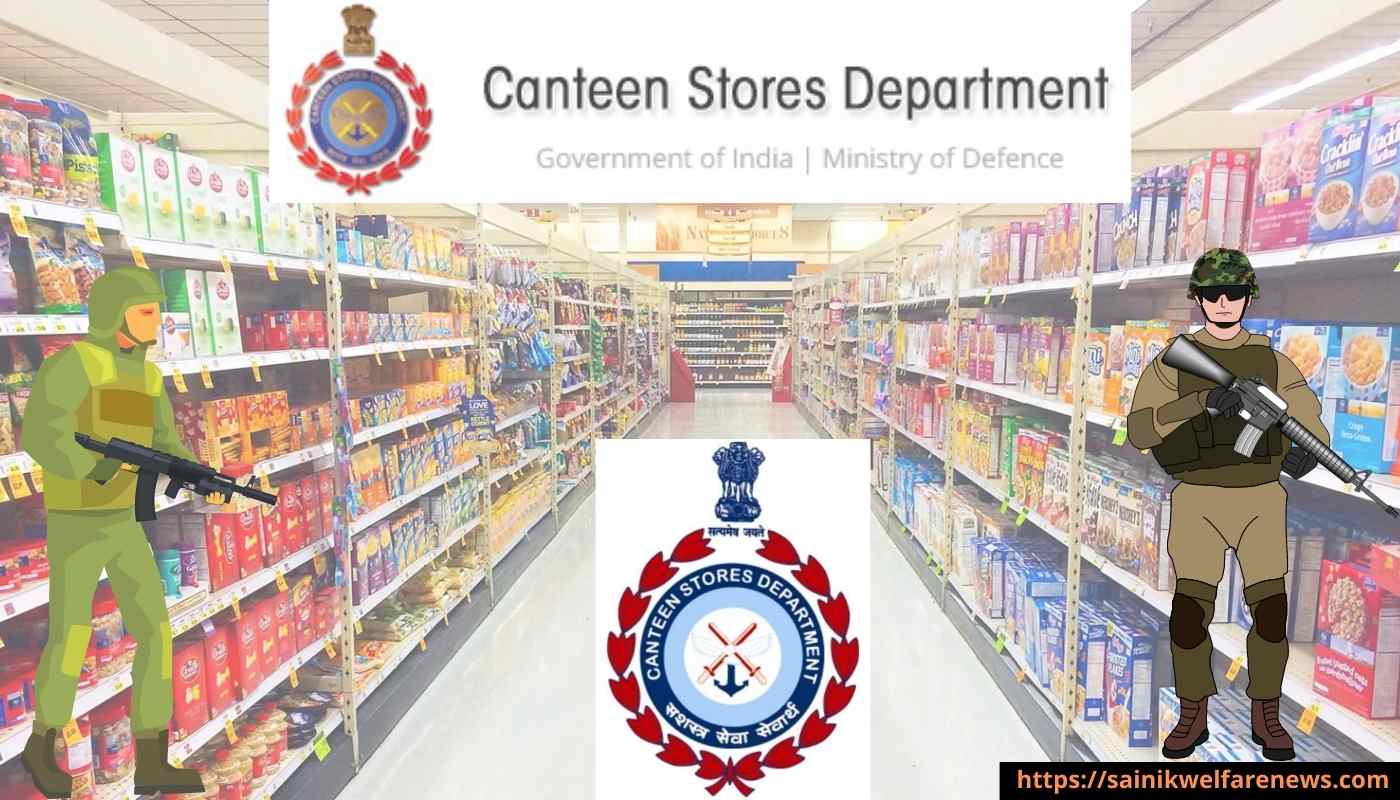 Canteen Stores Department (CSD)