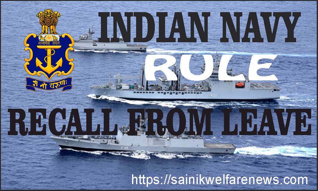 Rule Of Recall From Leave In Indian Navy 2024