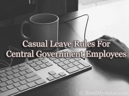 Casual leave and Special casual leave for central government employees