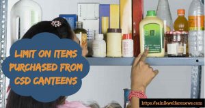 Limit on Items Purchased from CSD Canteens