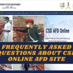 FREQUENTLY ASKED QUESTIONS ABOUT CSD ONLINE AFD SITE