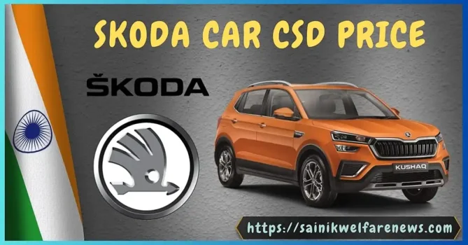 Skoda Car CSD Prices