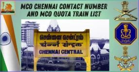 MCO Chennai contact number and MCO Quota Train List