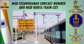 MCO Secundrabad contact number and MCO Quota Train List