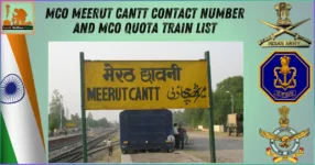 MCO Meerut Cantt contact number and MCO Quota Train List