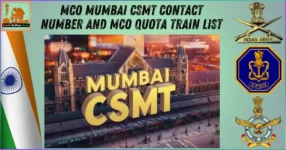 MCO Mumbai CSMT contact number and MCO Quota Train List