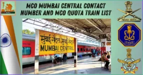 MCO Mumbai Central contact number and MCO Quota Train List