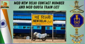 MCO New Delhi contact number and MCO Quota Train List