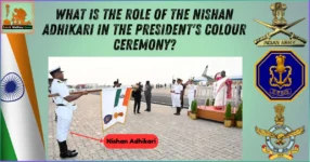 What is the role of the Nishan Adhikari in the President's Colour ceremony?