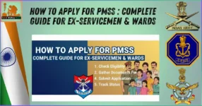 How to Apply for PMSS 2025-26: Complete Guide for Ex-Servicemen & Wards