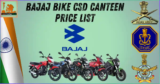 Bajaj Bike CSD Canteen Price List updated December 2024