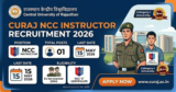 CURAJ NCC Instructor Recruitment 2026: Vacancy for Ex-Servicemen & NCC ‘C’ Cadets | Apply Now