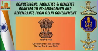Concessions, Facilities & Benefits granted to Ex-Servicemen and Dependants from Delhi Government