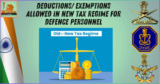 Deductions/ Exemptions Allowed in New Tax Regime for Defence personnel