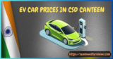 EV Car CSD Price List updated December 2024