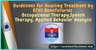 Guidelines for Availing Treatment by ECHS Beneficiaries for Occupational Therapy, Speech Therapy and Applied Behavior Analysis (ABA)