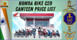 Honda Bike CSD Canteen Price List updated December 2024