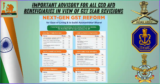 Important Advisory for all CSD AFD Beneficiaries in view of GST Slab Revisions