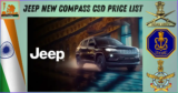 Jeep New Compass CSD Price list updated December 2024