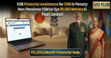 KSB Financial Assistance for ESM in Penury 2026: Non-Pensioner ESM ke liye ₹8,000 Mahina ki Poori Jankari