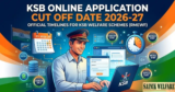 KSB Online Application Cut Off Date 2026-27: Full Schedule for RMEWF Schemes