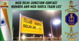 MCO Delhi Junction contact number and MCO Quota Train List