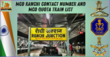 MCO Ranchi contact number and MCO Quota Train List