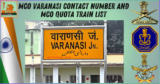 MCO Varanasi contact number and MCO Quota Train List