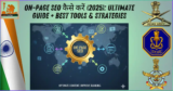On-Page SEO कैसे करें (2025): Ultimate Guide + Best Tools & Strategies