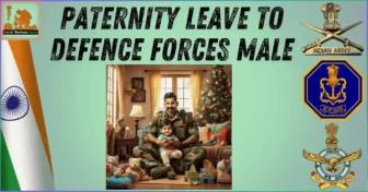 Paternity Leave to Defence Forces Male