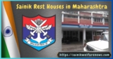 Sainik Rest Houses in Maharashtra: Locations and Details