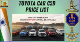 Toyota Car CSD Price list updated December 2024