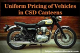 Uniform Pricing of Vehicles in CSD Canteens