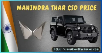 Mahindra Thar CSD Prices updated September 2024