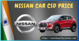 Nissan Car CSD Price list updated December 2024